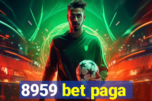 8959 bet paga
